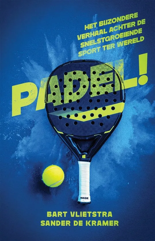 Vlietstra en De Kramer beschrijven in Padel! de opkomst van een sportfenomeen