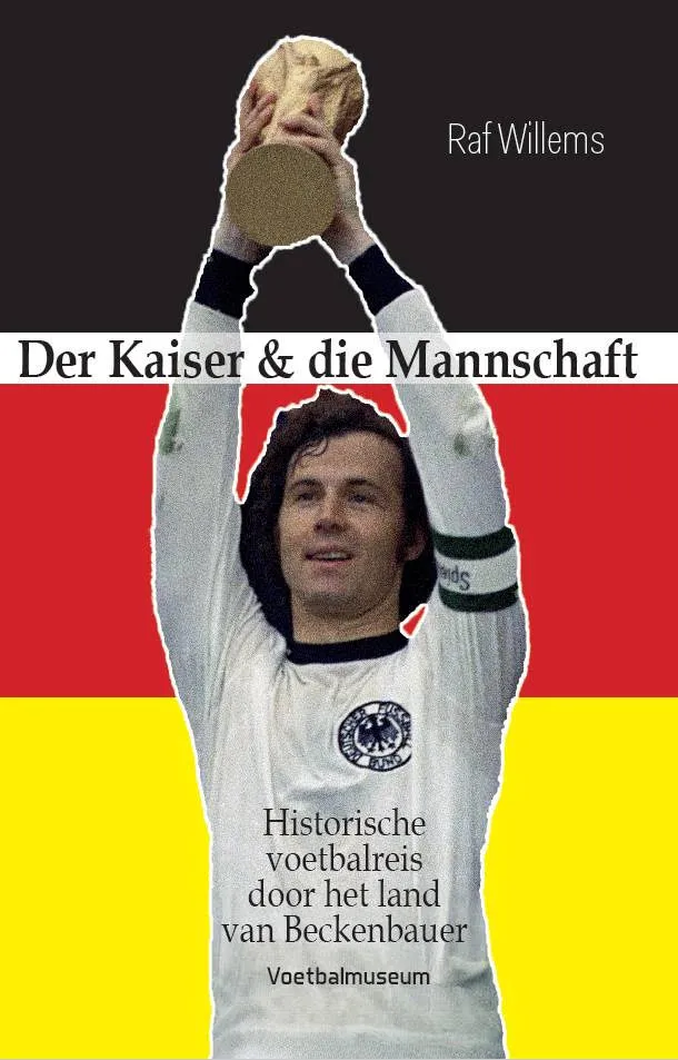 Nieuw boek van Raf Willems over Beckenbauer en het Duitse voetbal