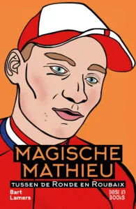 Magische Mathieu – een meeslepend portret van Van der Poel