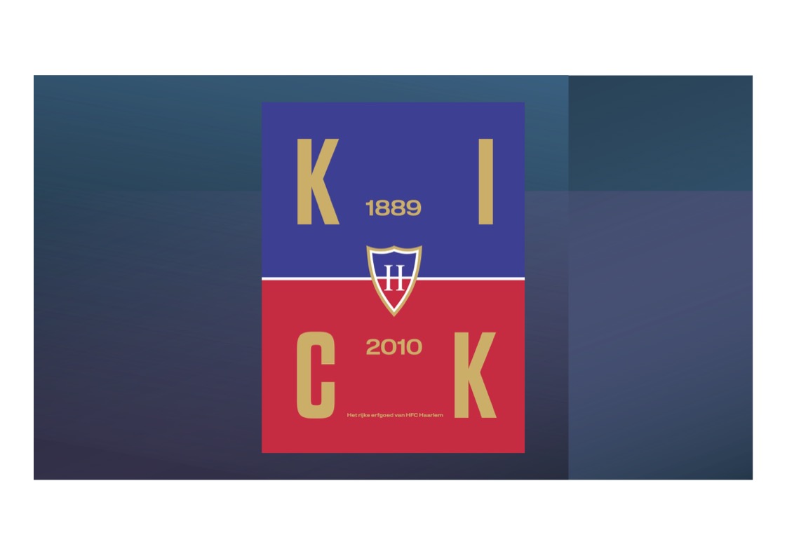 Kick, een eerbetoon aan HFC Haarlem 